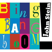 Bing Bang Boom! by John Stein