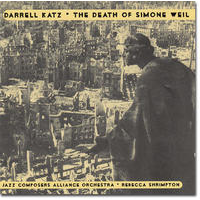 The Death of Simone Weil by Darrell Katz