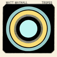 Tropes by Matt Mayhall