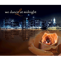 We Dance at Midnight by Leon Neal