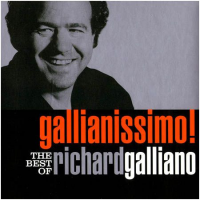 Gallianissimo! The Best Of Richard Galliano by Richard Galliano