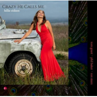 Crazy He Calls Me (Debut Single) by Billie Eidson