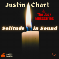 Solitude in Sound by Justin Chart