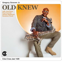 Old Knew by Gregory Groover Jr.