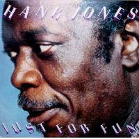 Just For Fun by Hank Jones