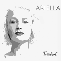 Terrified by ARIELLA