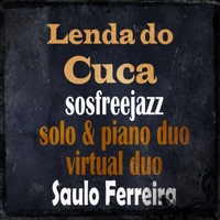 Lenda do Cuca by Saulo Ferreira