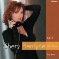 Talk Of The Town by Cheryl Bentyne