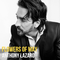Flowers of May by Anthony Lazaro