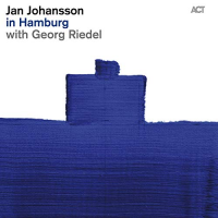 Read "Jan Johansson: In Hamburg with Georg Riedel" reviewed by Ian Patterson