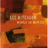 World Of Brazil by Lee Ritenour