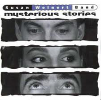 Susan Weinert Band: Mysterious Stories