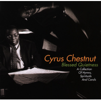 Blessed Quietness by Cyrus Chestnut