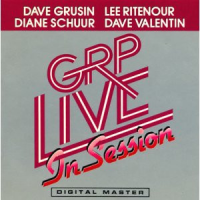 GRP Live In Session by Dave Grusin