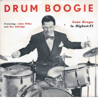 Gene Krupa In Highest-Fi 2 (Drum Boogie) by Gene Krupa