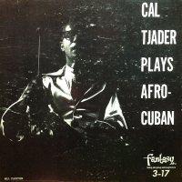 Cal Tjader: Cal Tjader Plays Afro-Cuban