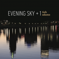 Evening Sky Plus One: Tish Adams by Evening Sky