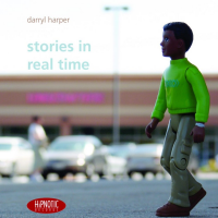 Stories in Real Time by Darryl Harper