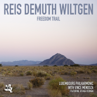 Freedom Trail by Reis Demuth Wiltgen Trio