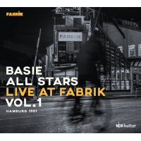 Basie All Stars: Live at Fabrik, Vol 1