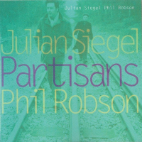 Album Partisans by Julian Siegel