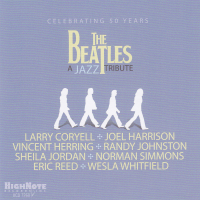 The Beatles: A Jazz Tribute - Celebrating 50 Years by Larry Coryell