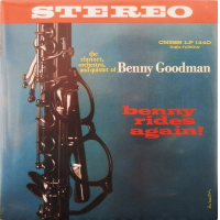 Benny Rides Again by Benny Goodman