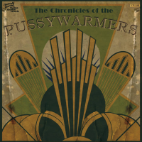the chronicels of the Pussywarmers