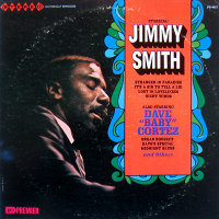 Starring Jimmy Smith / Also Starring Dave &quot;Baby&quot; Cortez by Jimmy Smith