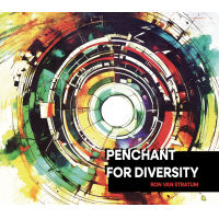 Penchant For Diversity by Ron van Stratum