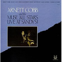 Arnett Cobb: Live at Sandy's