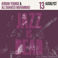 Jazz Is Dead 13: Katalyst