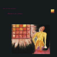 Girl At Her Volcano by Rickie Lee Jones