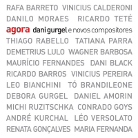 AGORA - Dani Gurgel e Novos Compositores by Dani Gurgel