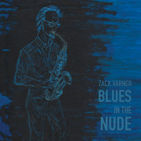 Blues in the Nude by Zack Varner