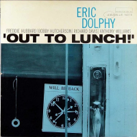 Out To Lunch! by Eric Dolphy