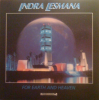 For Earth And Heaven by Indra Lesmana