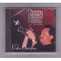 Bobby Rodriguez-Plays Duke Ellington