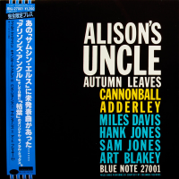 Alison&#039;s Uncle / Autumn Leaves by Cannonball Adderley