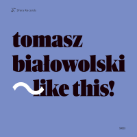 Like This! by Tomasz Białowolski