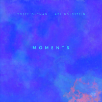 Moments by Yosef Gutman Levitt