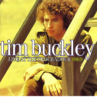 Live At The Troubadour 1969 by Tim Buckley