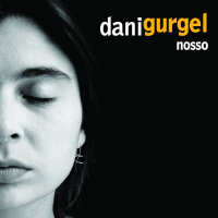 Nosso by Dani Gurgel