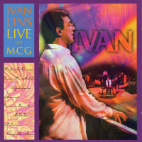 Ivan Lins: Ivan Lins - Live at MCG