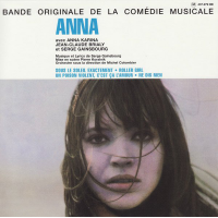 Serge Gainsbourg: Anna (Bande Originale De La Comedie Musicale)