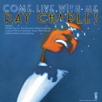 Come Live With Me by Ray Charles