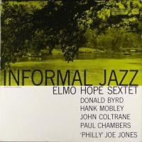 Informal Jazz by Elmo Hope