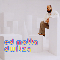 Dwitza by Ed Motta