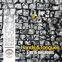 Hands & Tongues by João Madeira