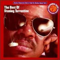 The Best Of Stanley Turrentine by Stanley Turrentine